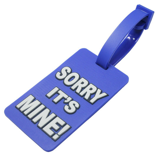 Luggage Tag Silicon Sorry It's Mine LTSIM